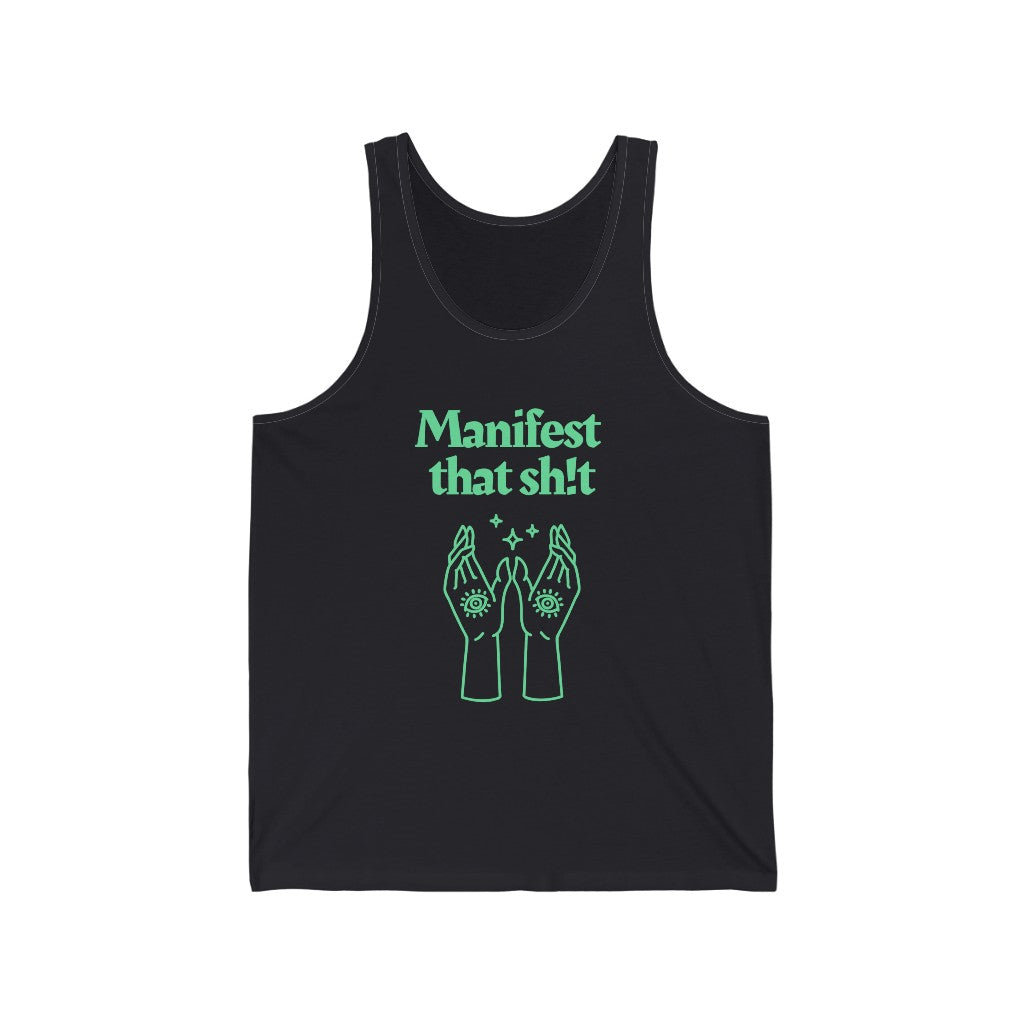 Manifest That Sh!t Tank-Top (Green)