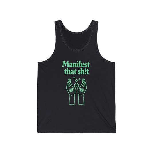 Manifest That Sh!t Tank-Top (Green)