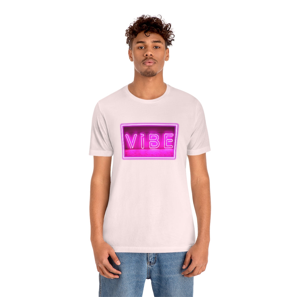 Vibe Tee | Pink Neon Sign T-shirt