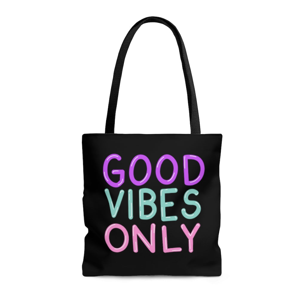 Good Vibes Only Neon Sign Black Tote Bag