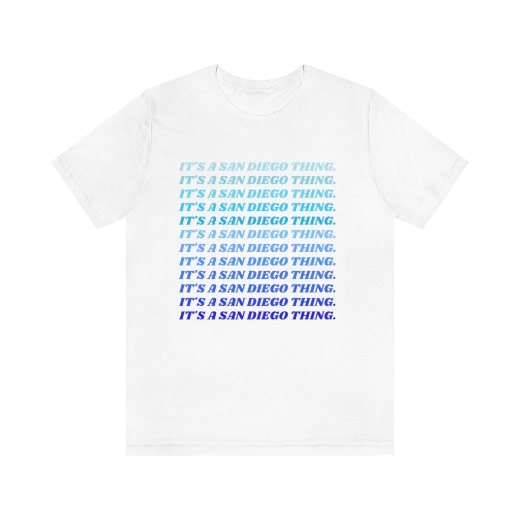 It's a San Diego Thing Tee | Blue SD T-Shirt