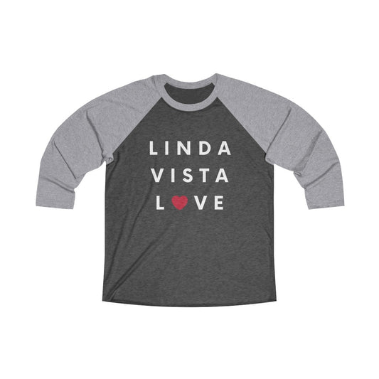 Linda Vista Love 3/4 Sleeve Baseball Tee (Unisex)
