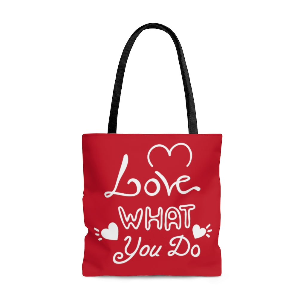 Love What You Do Red Tote Bag