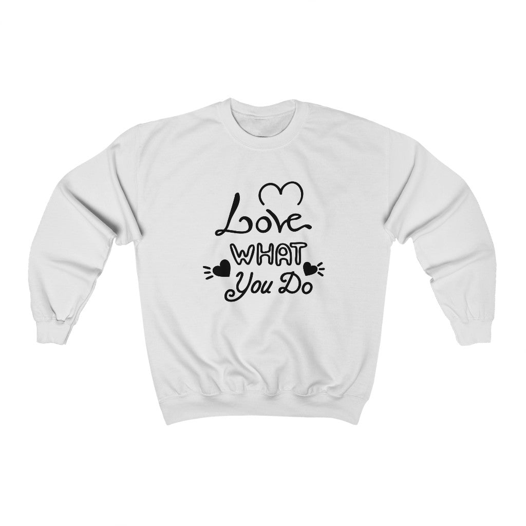 Love What You Do (White)