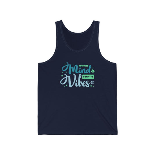 Positive Mind Positive Vibes Tank-Top