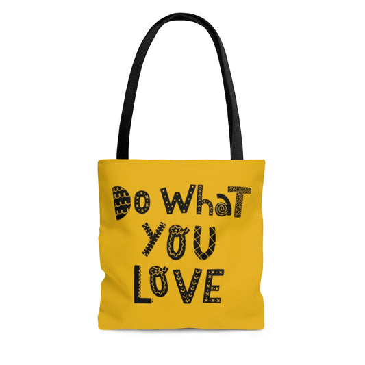 Do What You Love Gold Tote Bag