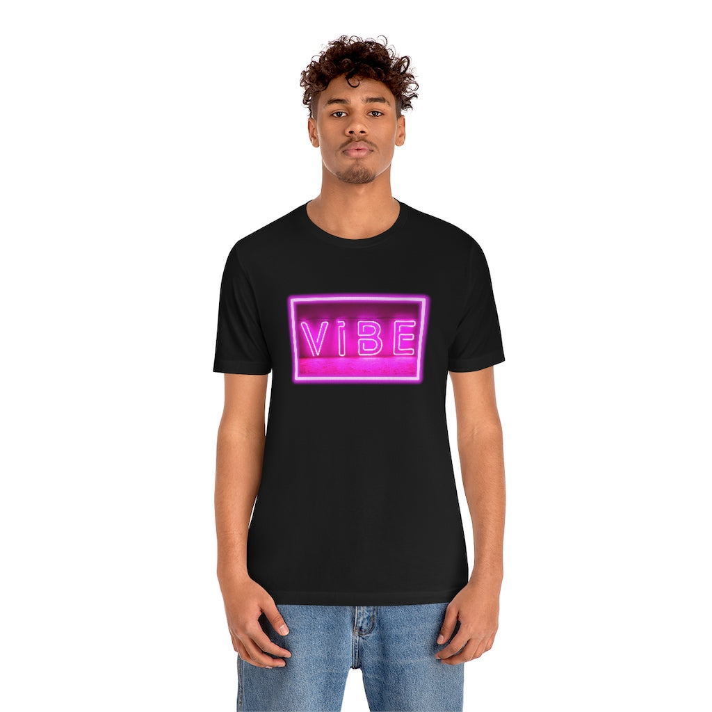 Vibe Tee | Pink Neon Sign T-shirt