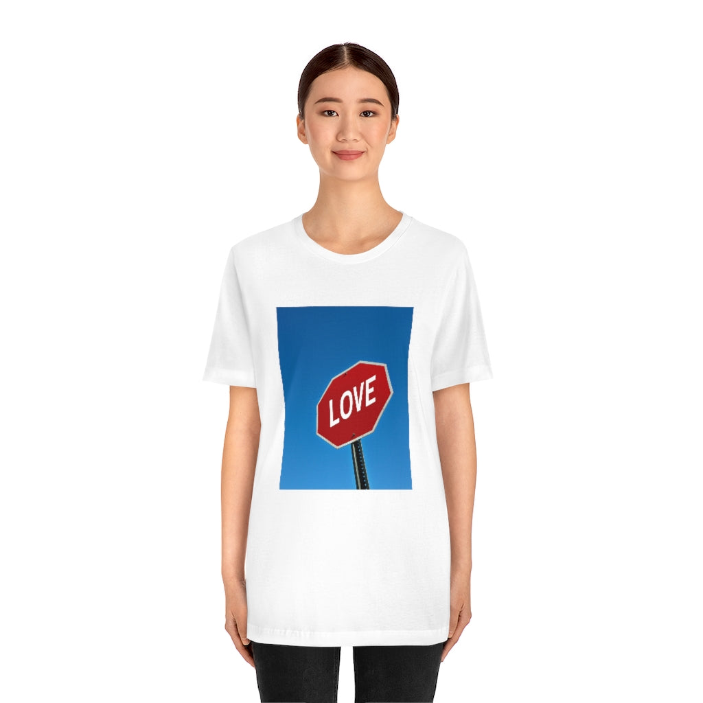 Stop in The Name of Love T-shirt