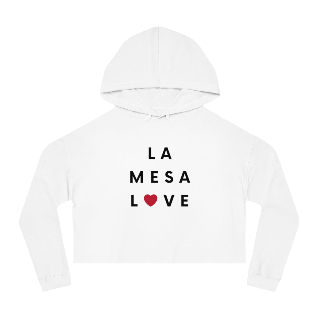 La Mesa Love Cropped Hoodie, Women's Hooded Sweatshirt