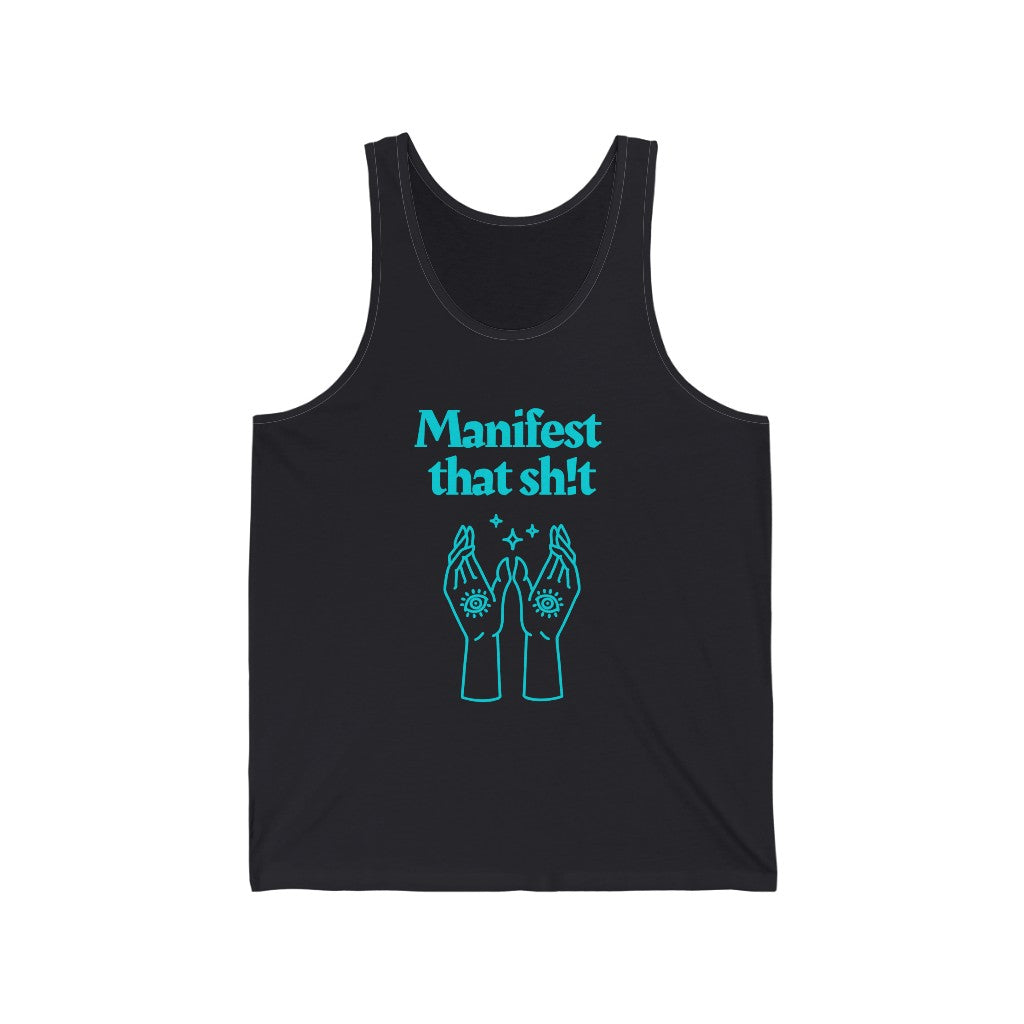 Manifest That Sh!t Tank-Top (Teal)