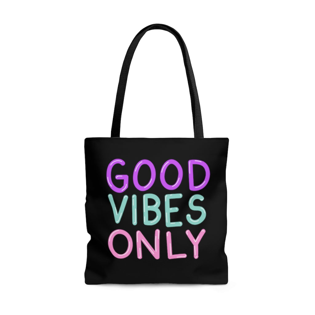 Good Vibes Only Neon Sign Black Tote Bag