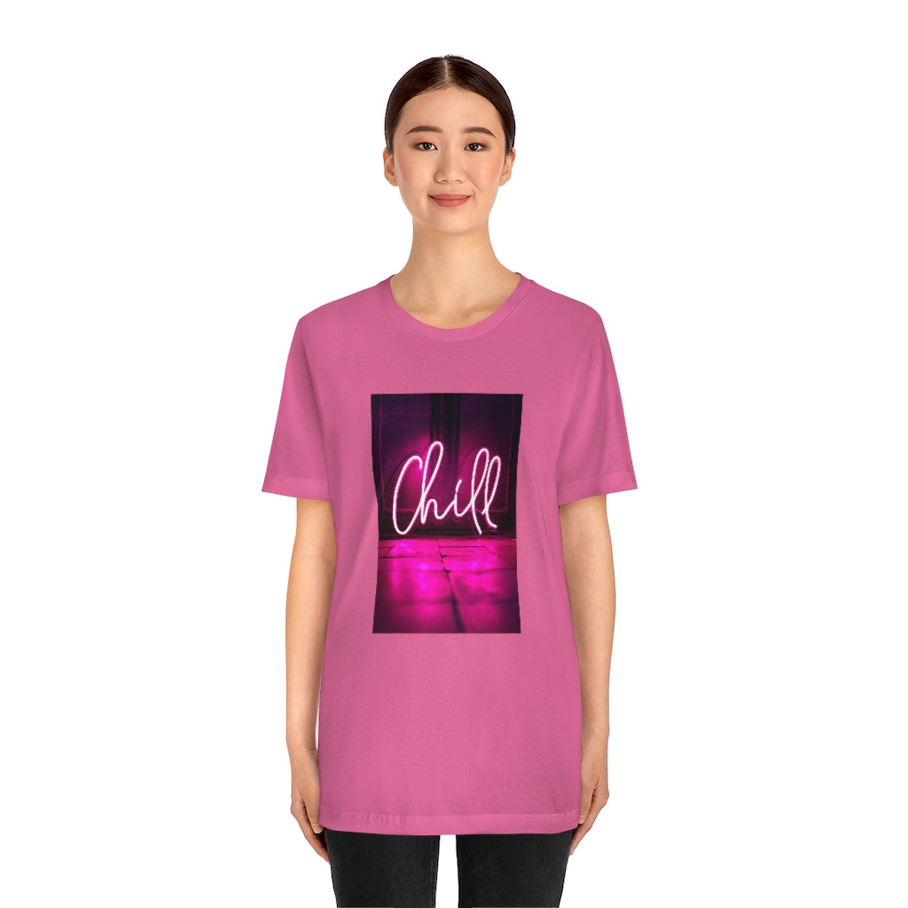 Chill Tee | Pink Neon Sign T-shirt