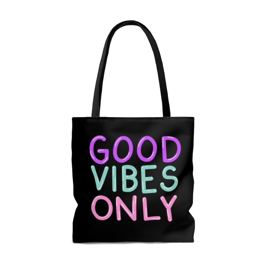 Good Vibes Only Neon Sign Black Tote Bag