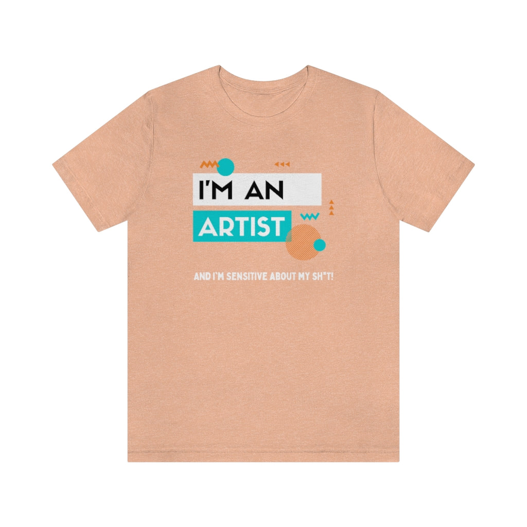 I'm an Artist Tee (Teal)