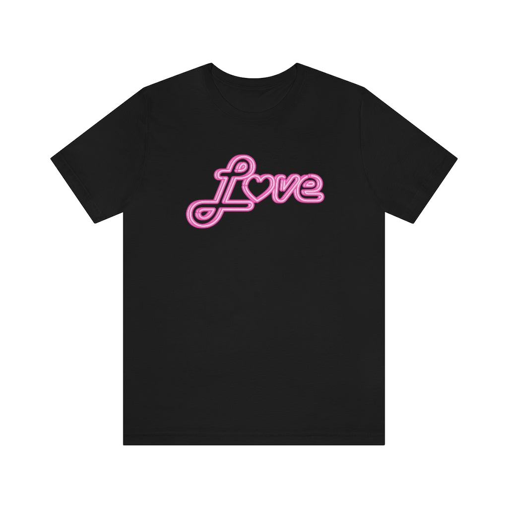 Love Neon Pink Sign T-shirt