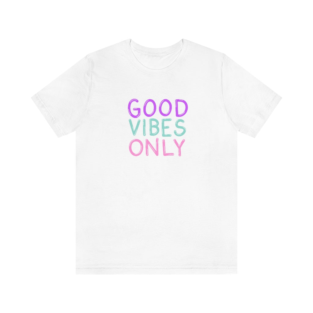 Good Vibes Only Tee | Neon Sign T-shirt