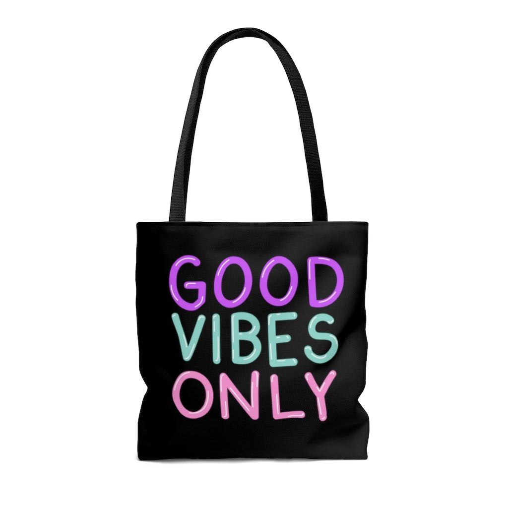 Good Vibes Only Neon Sign Black Tote Bag