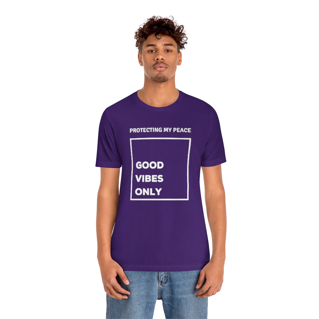 Protecting My Peace Good - Vibes Only Tee