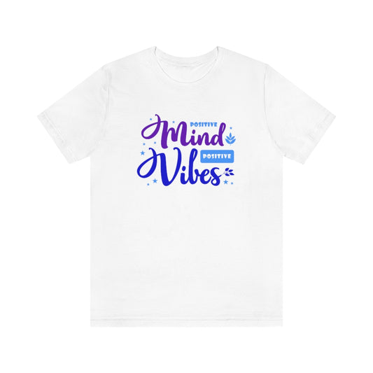 Positive Mind Positive Vibes Tee (Purple)