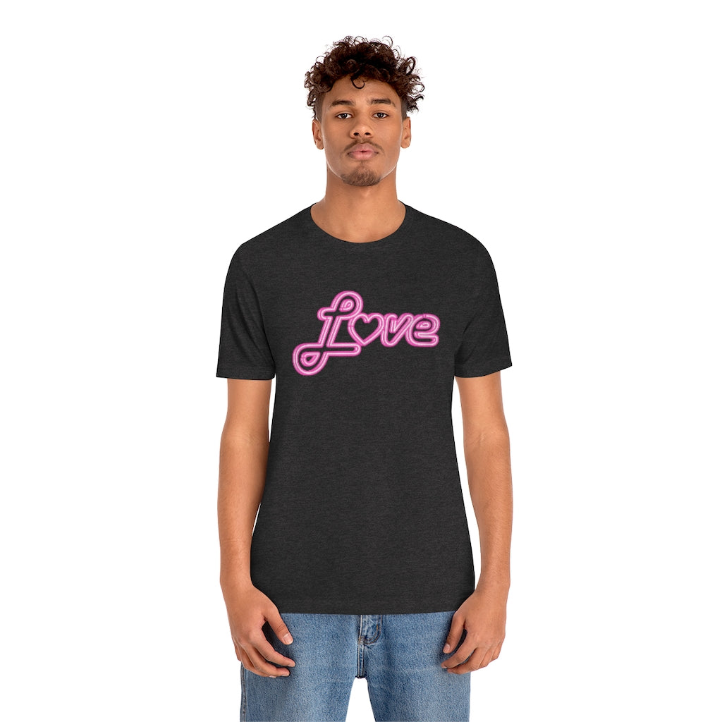 Love Neon Pink Sign T-shirt