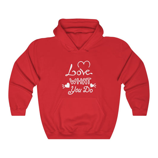 Love What You Do Hoodie (White)