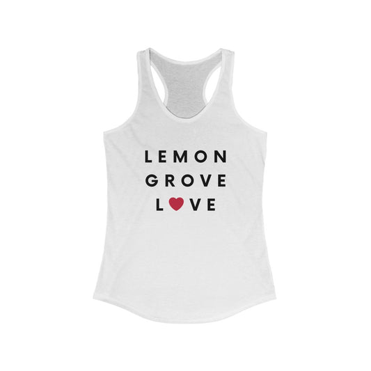 Lemon Grove Love Women's Racerback Tank Top, San Diego County Neighborhood Sleeveless T-Shirt (Multiple Colors Avail)