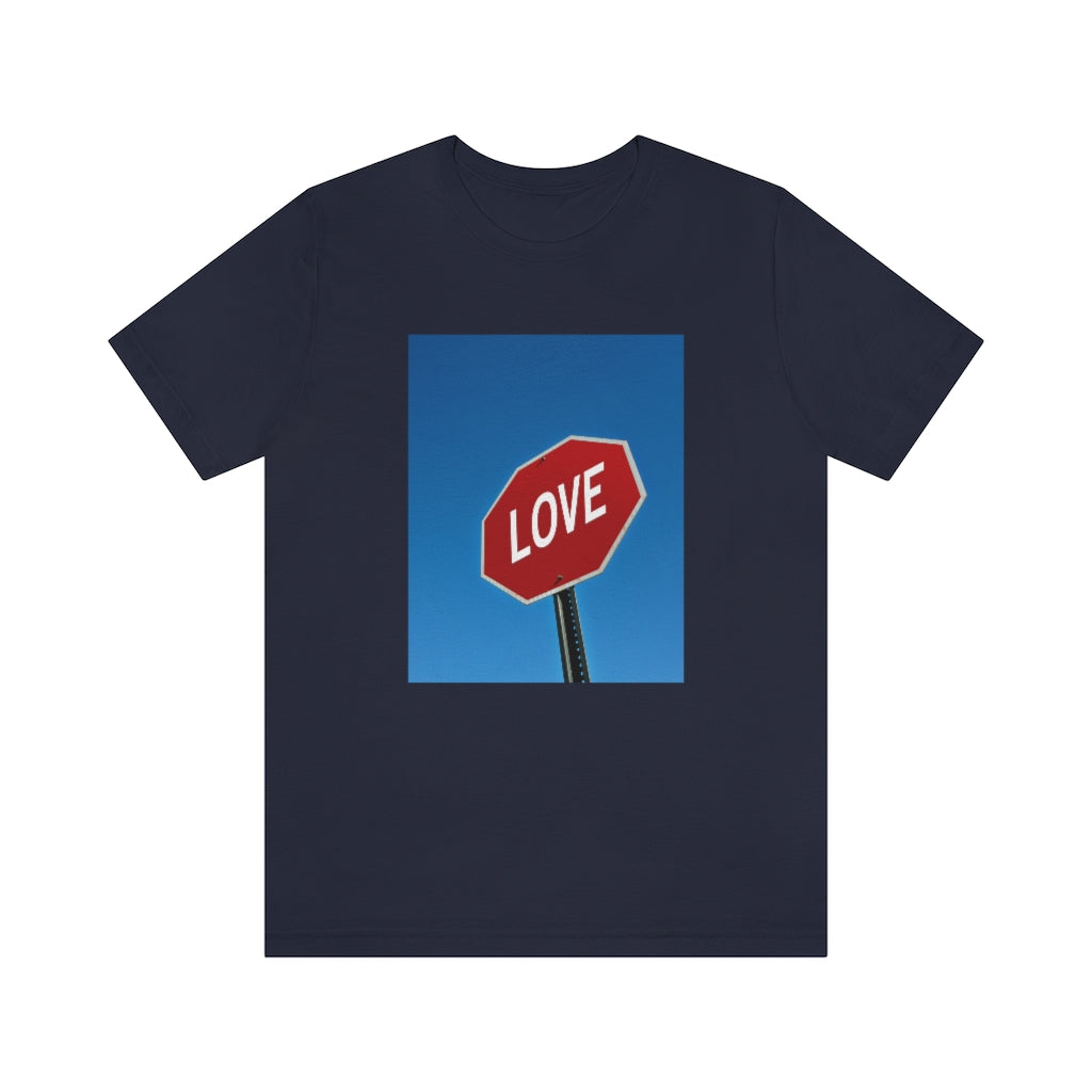 Stop in The Name of Love T-shirt