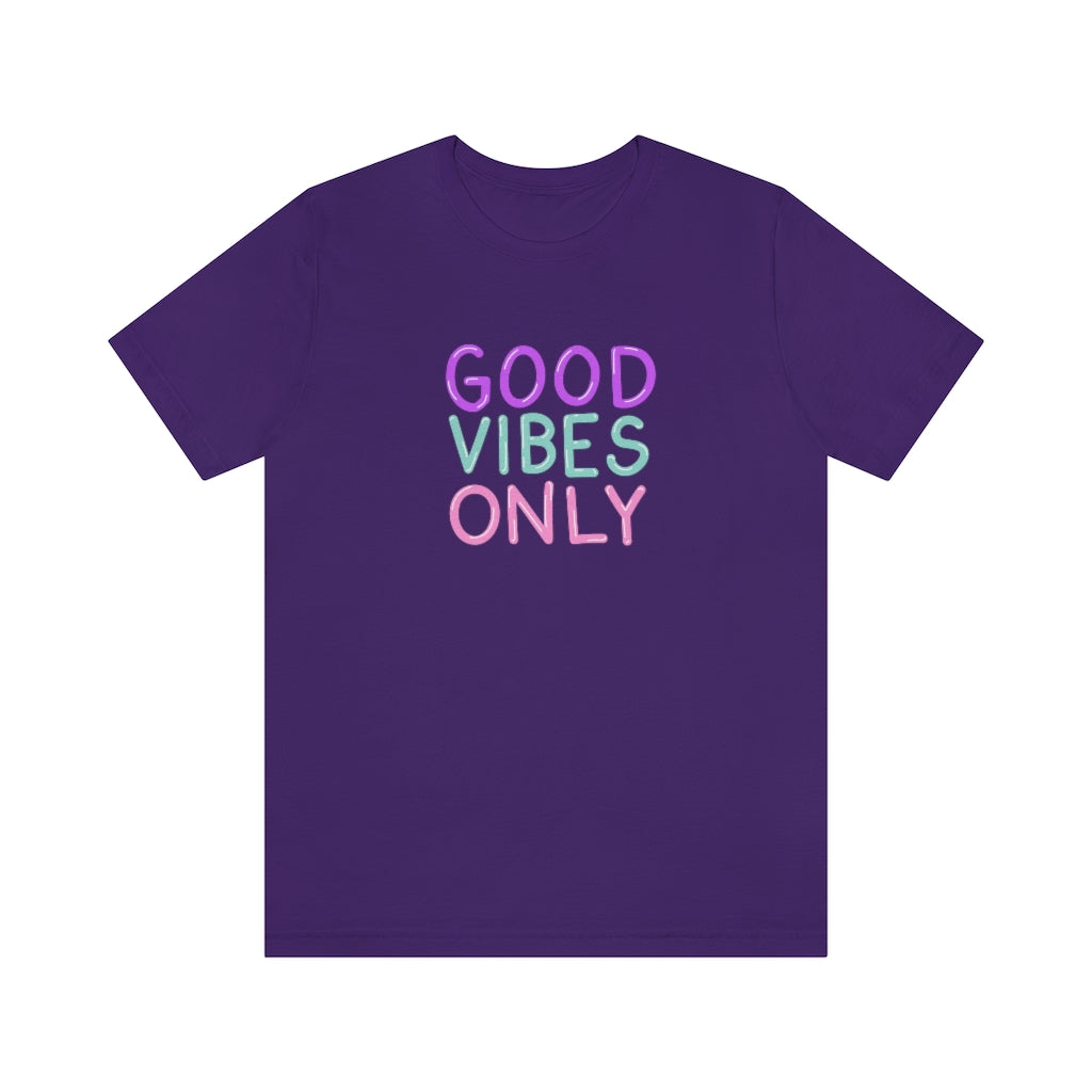 Good Vibes Only Tee | Neon Sign T-shirt