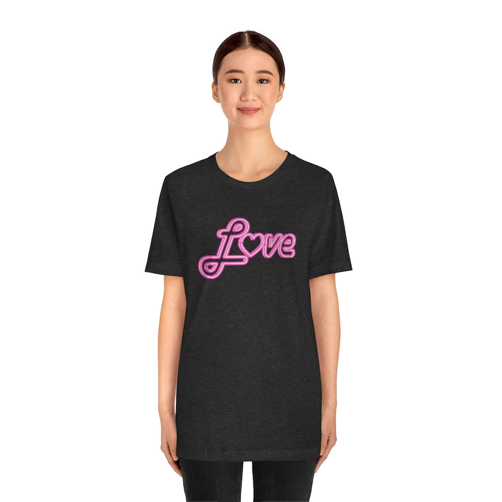 Love Neon Pink Sign T-shirt