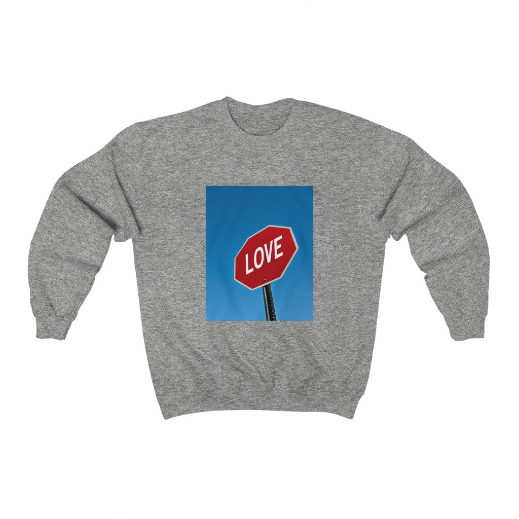 Stop in the Name of Love Sweatshirt