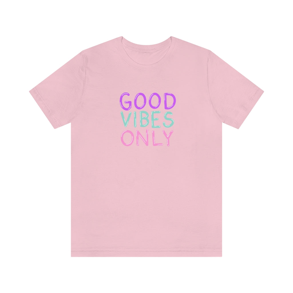 Good Vibes Only Tee | Neon Sign T-shirt
