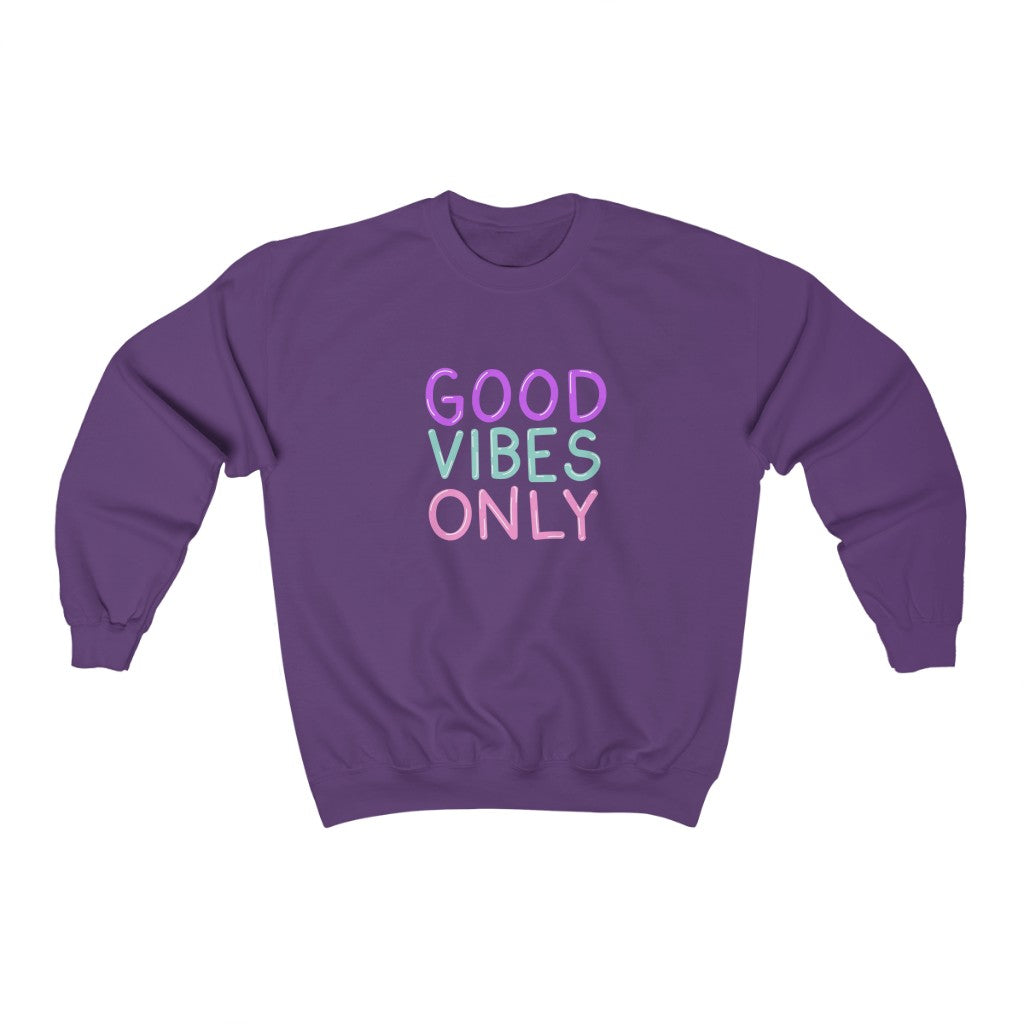 Good Vibes Only Neon Sign Sweatshirt