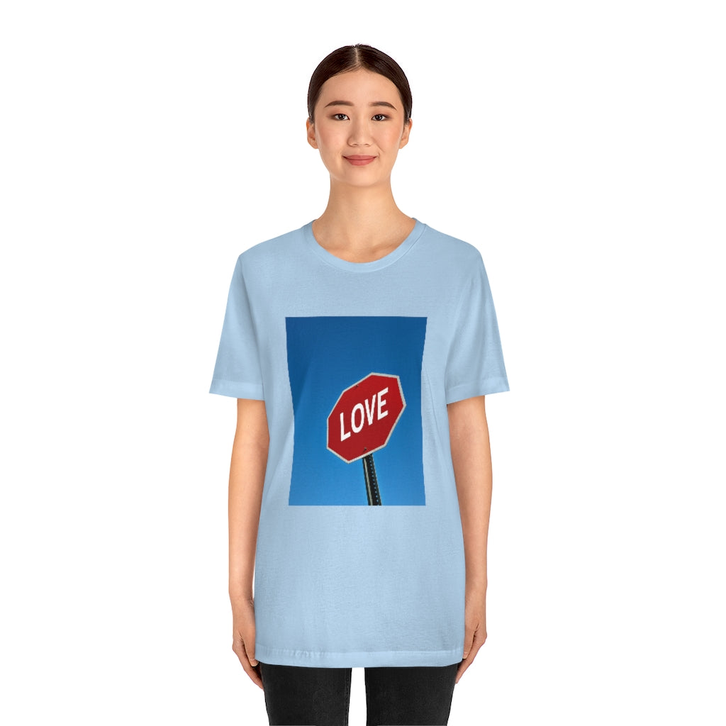 Stop in The Name of Love T-shirt