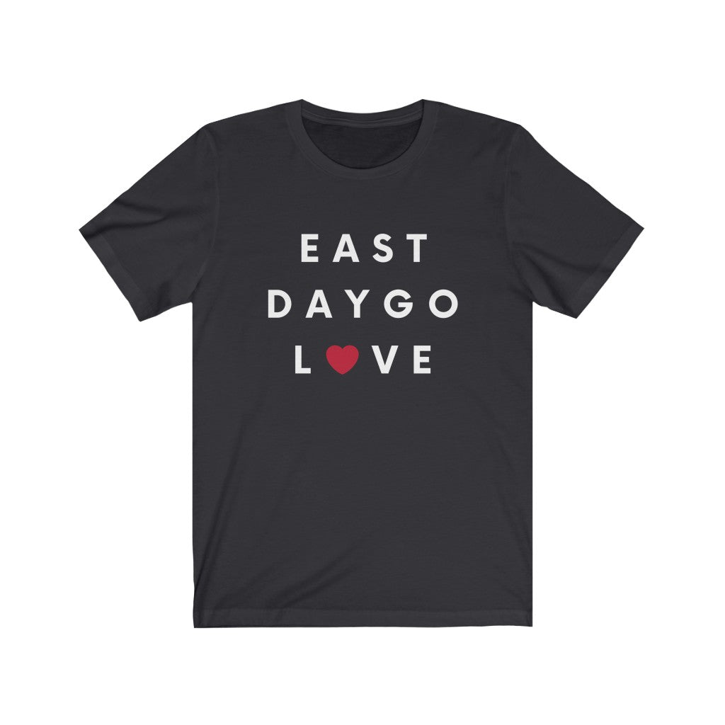 East Daygo Love Tee, San Diego Neighborhood T-Shirt (Unisex) (Multiple Colors Avail)