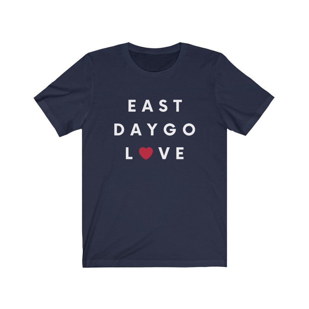 East Daygo Love Tee, San Diego Neighborhood T-Shirt (Unisex) (Multiple Colors Avail)