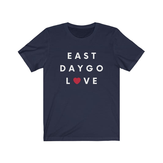 East Daygo Love Tee, San Diego Neighborhood T-Shirt (Unisex) (Multiple Colors Avail)