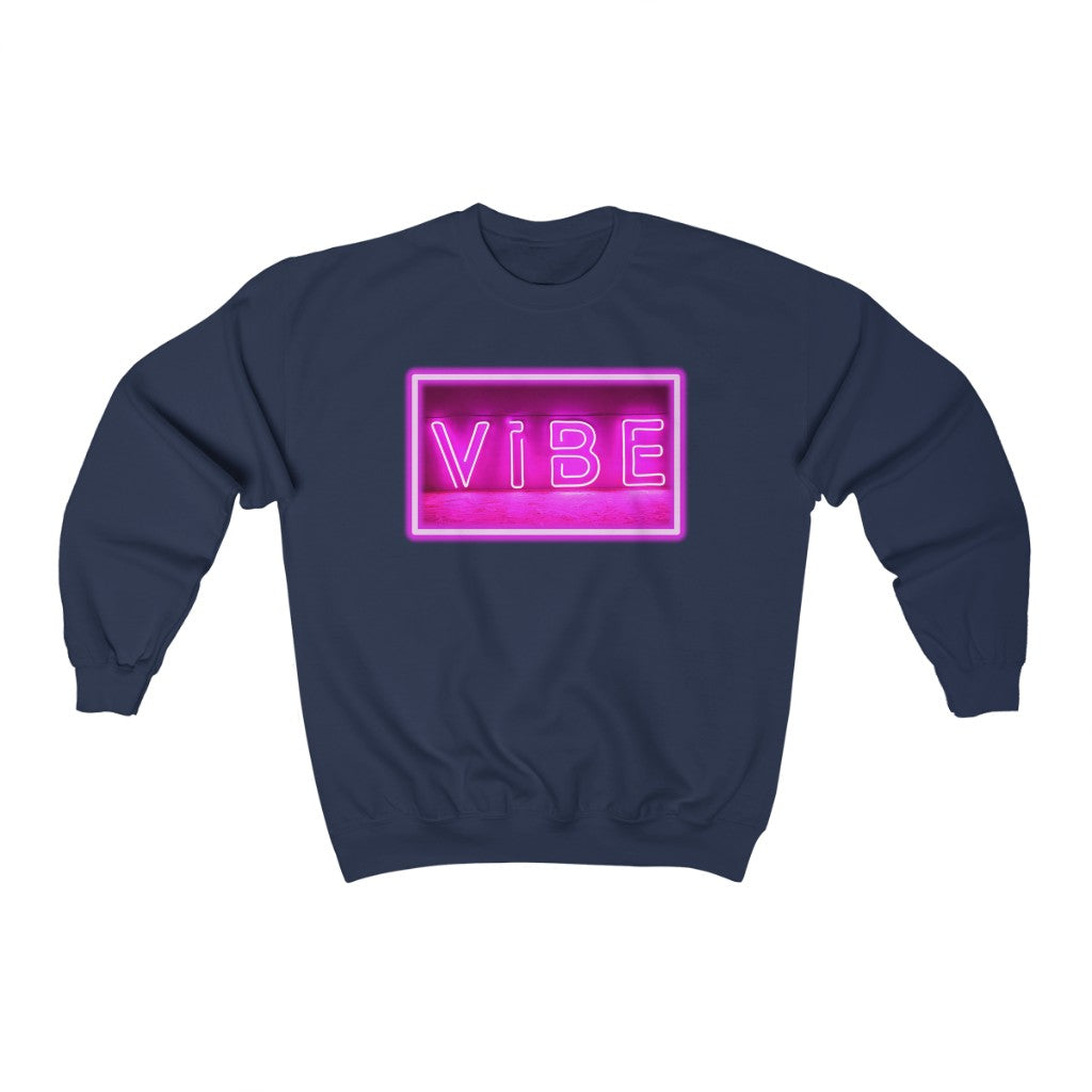 Vibes Neon Pink Sign Sweatshirt