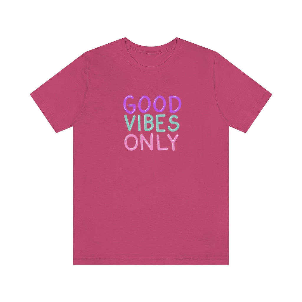 Good Vibes Only Tee | Neon Sign T-shirt