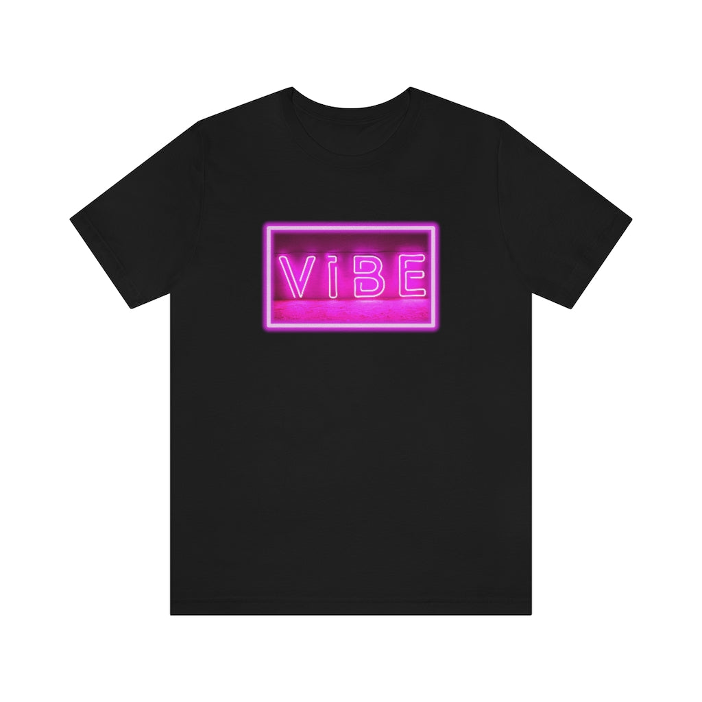 Vibe Tee | Pink Neon Sign T-shirt