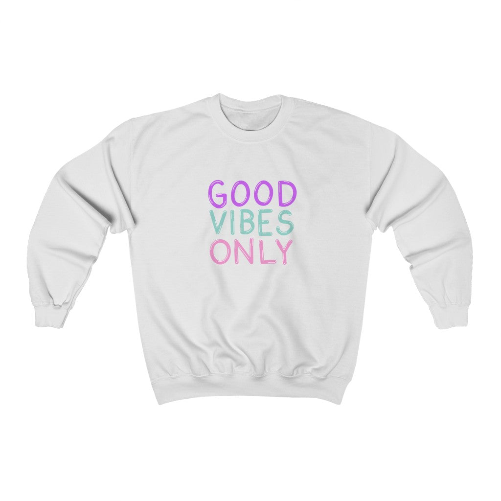 Good Vibes Only Neon Sign Sweatshirt