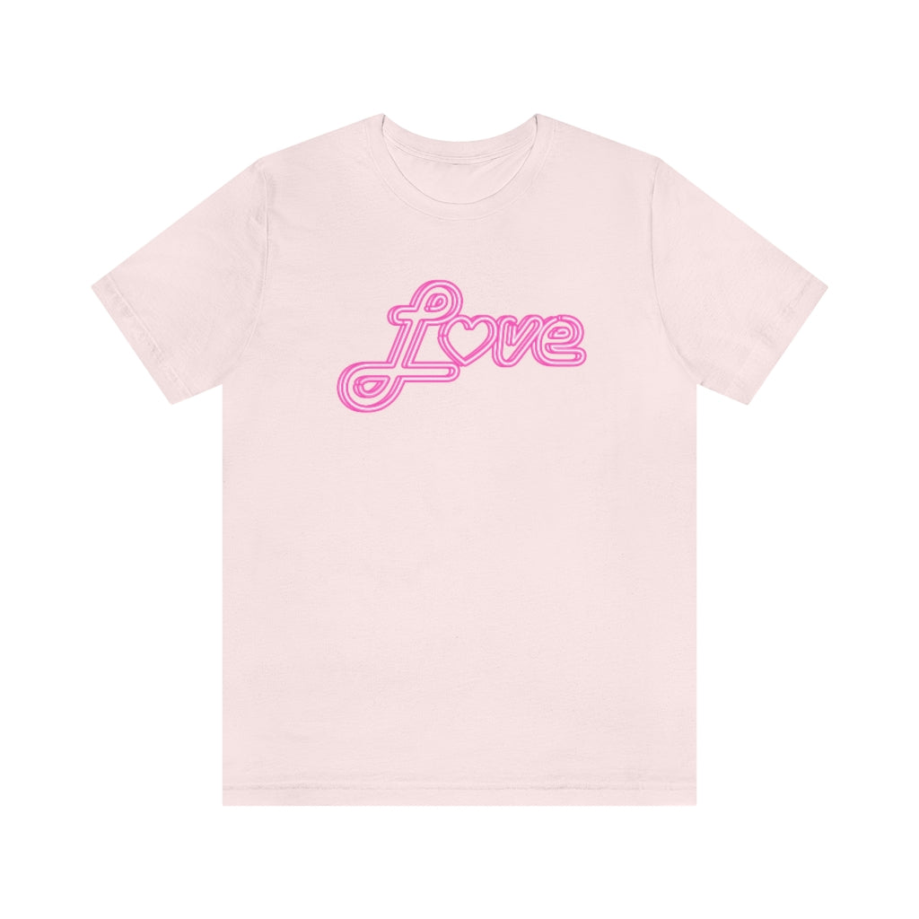 Love Neon Pink Sign T-shirt