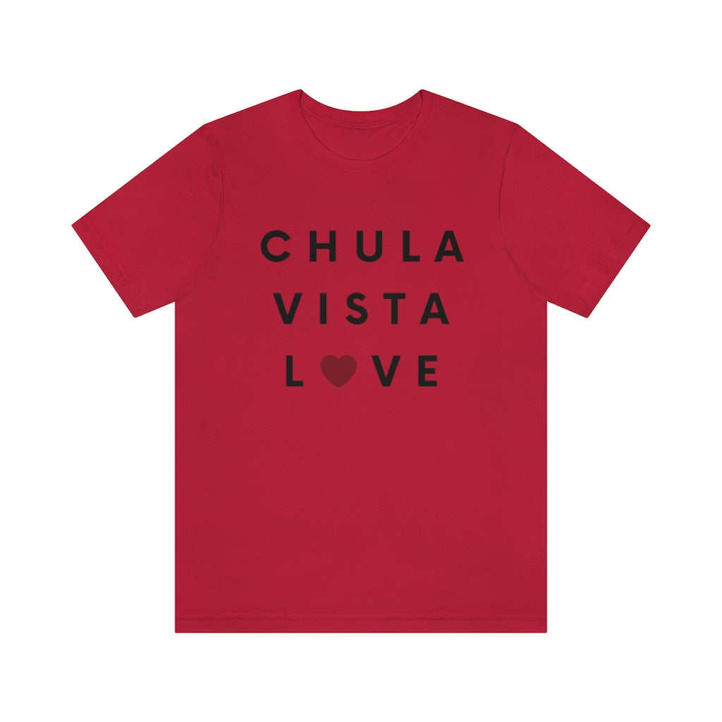 Chula Vista Love T-Shirt (Unisex)