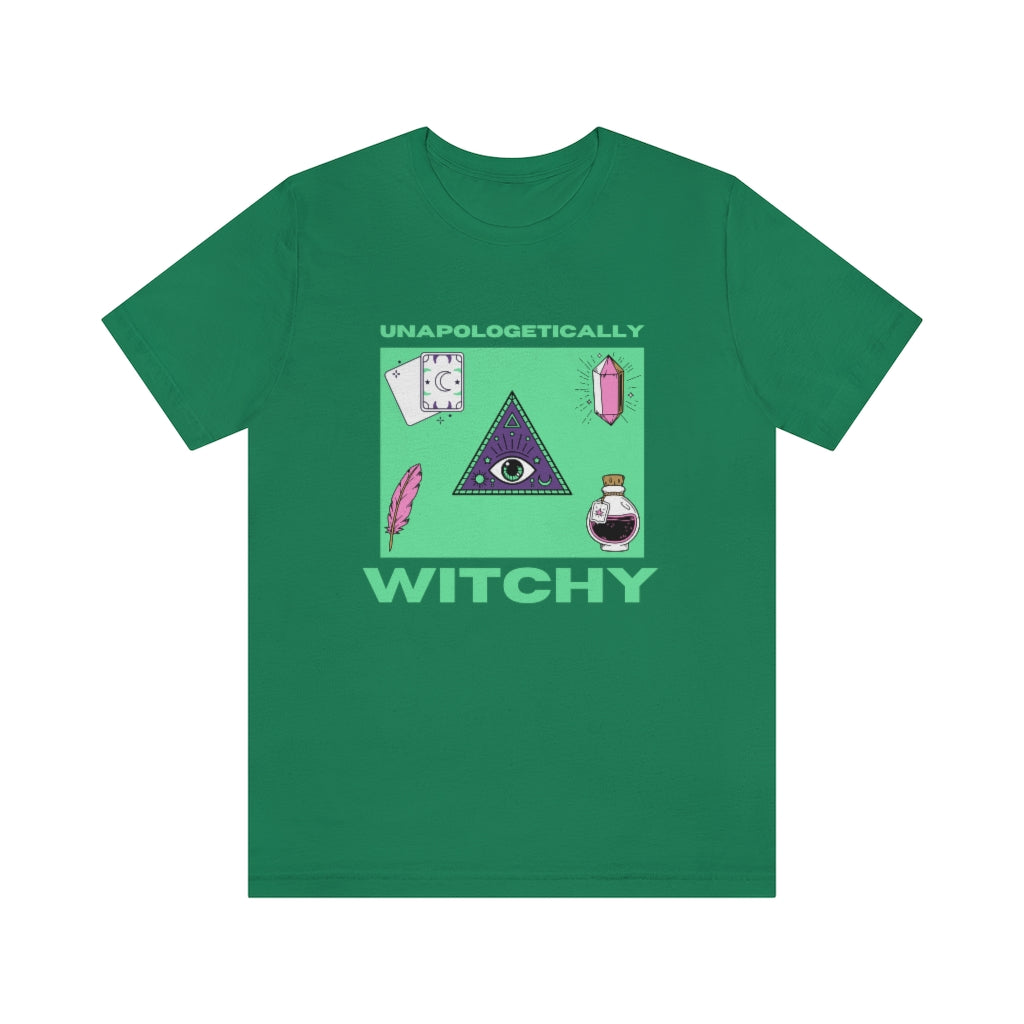 Unapologetically Witchy T-shirt (Green)