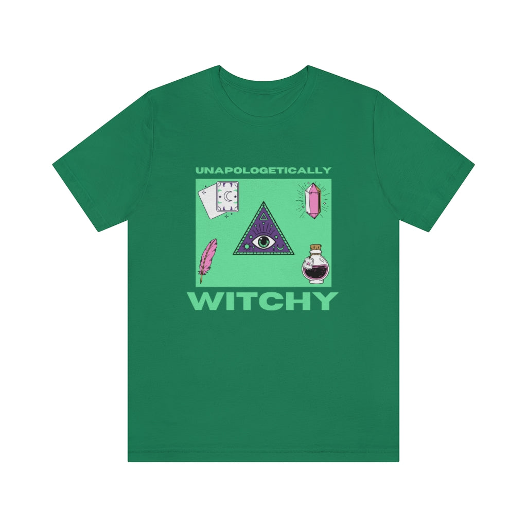 Unapologetically Witchy T-shirt (Green)