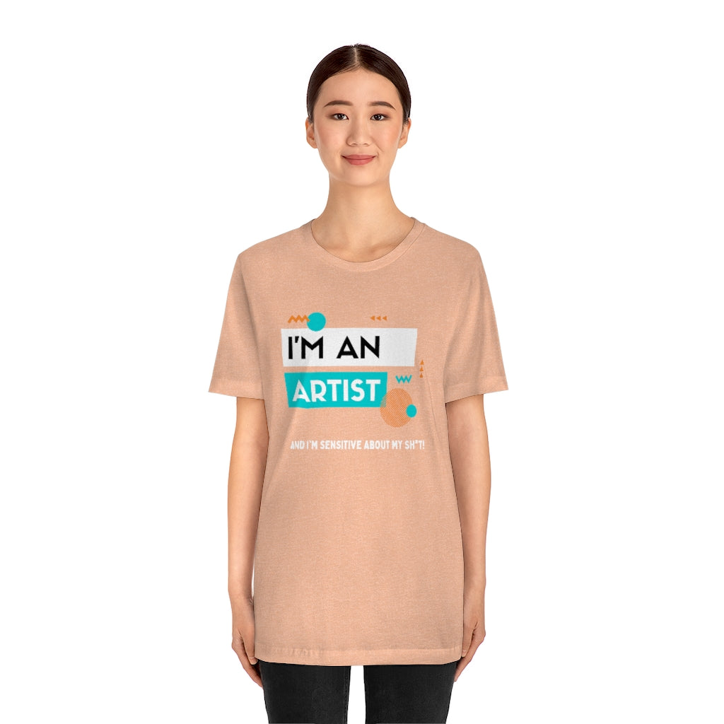 I'm an Artist Tee (Teal)