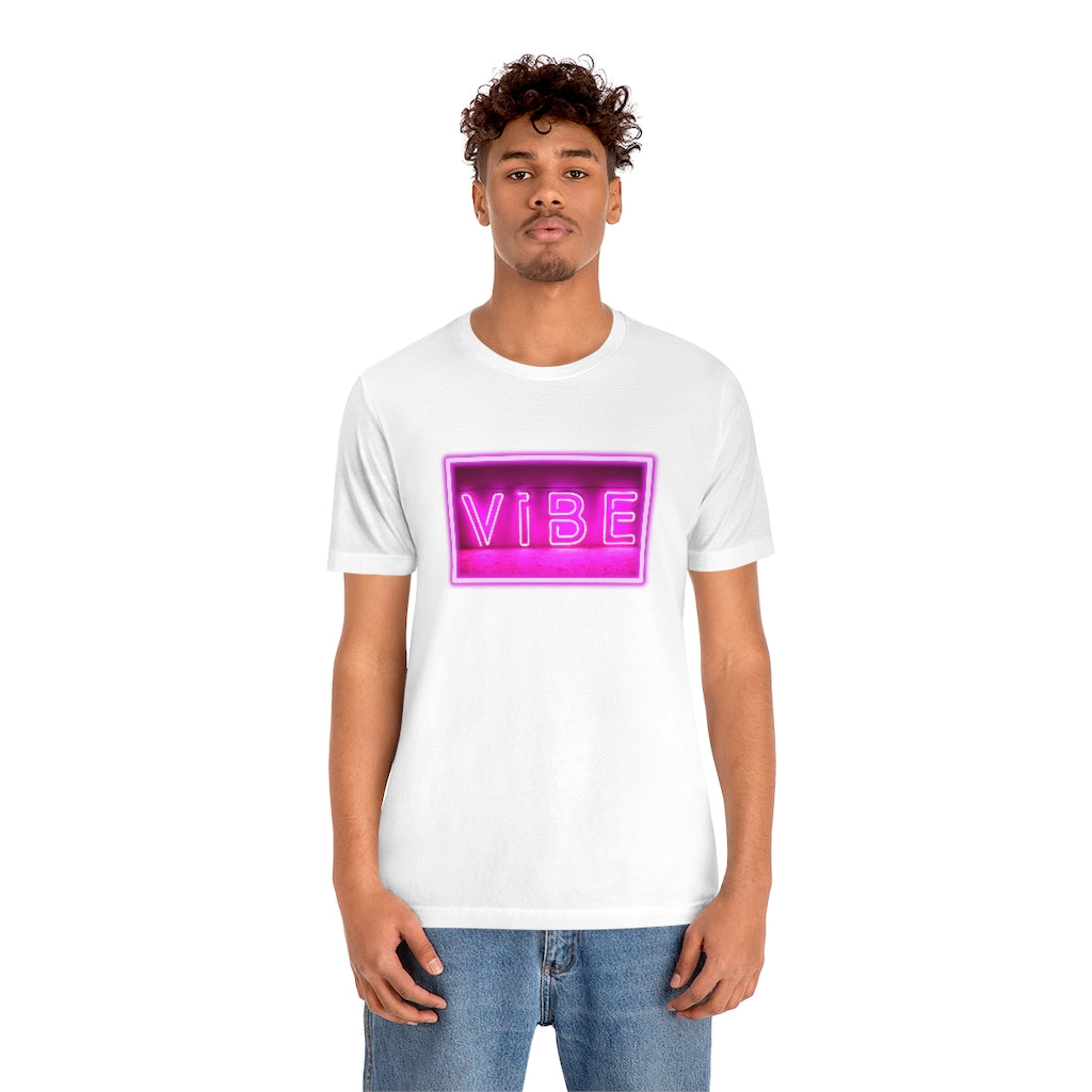 Vibe Tee | Pink Neon Sign T-shirt