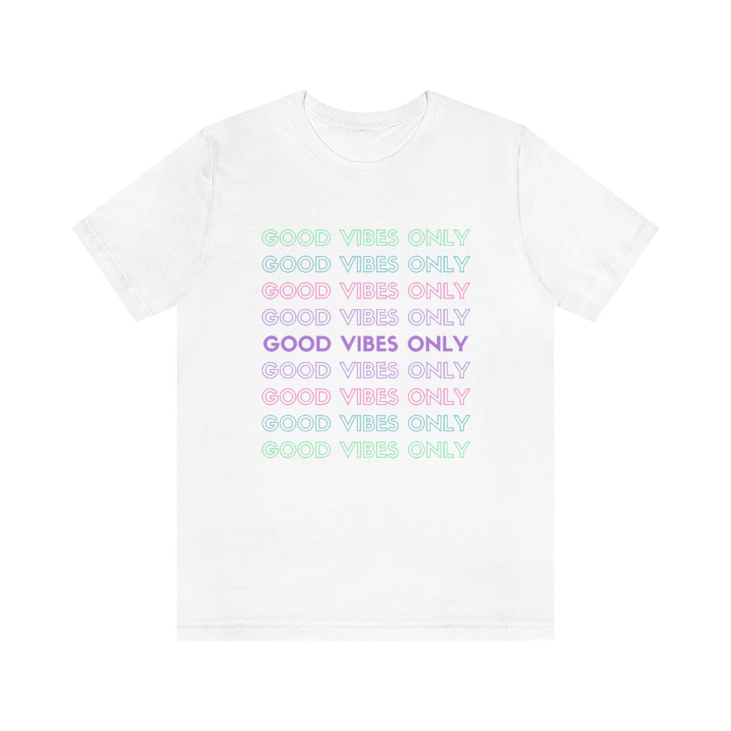 Good Vibes Only Tee