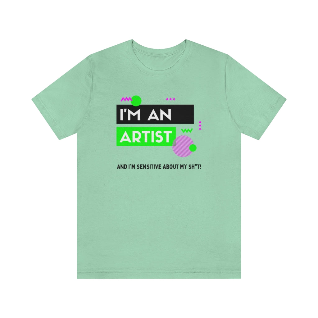 I'm an Artist Tee (Lime Green)