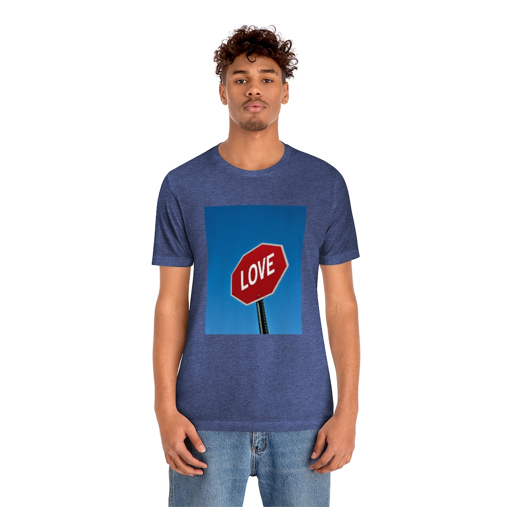 Stop in The Name of Love T-shirt