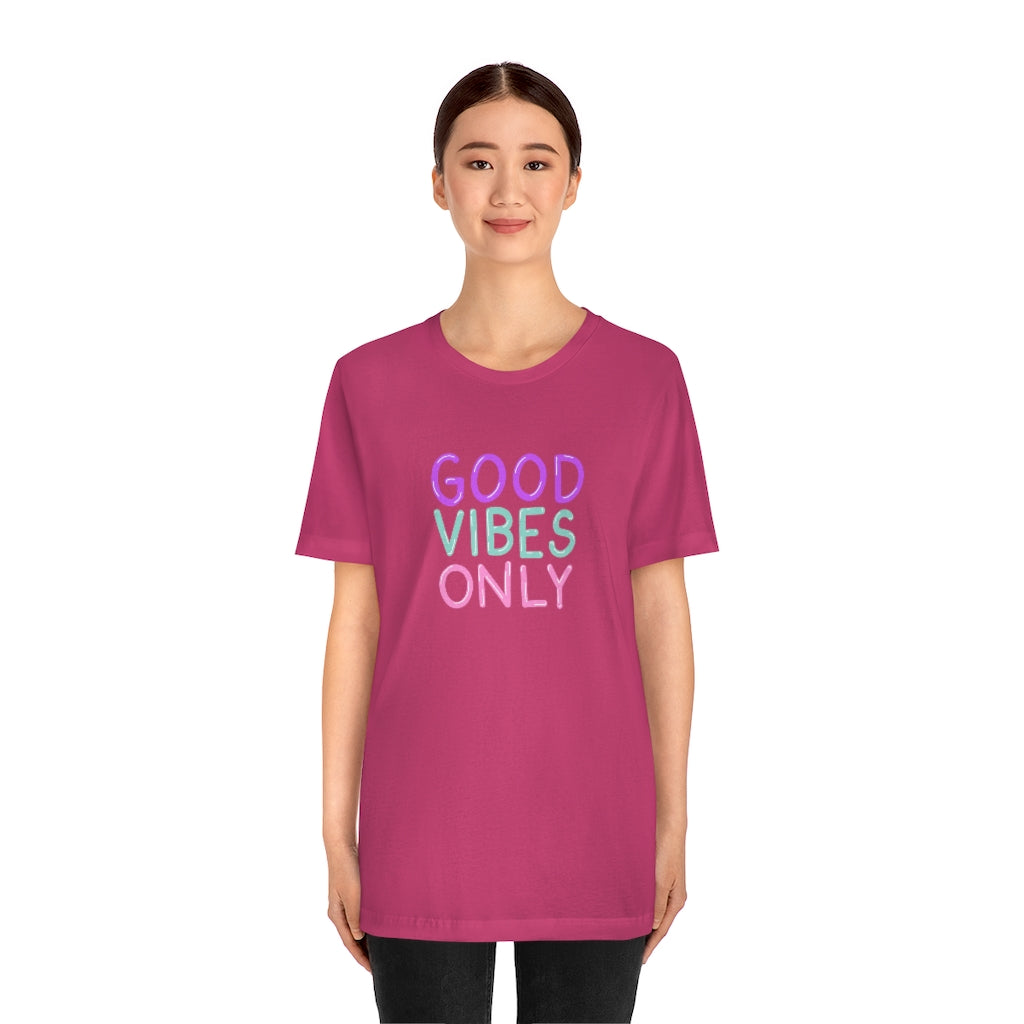 Good Vibes Only Tee | Neon Sign T-shirt